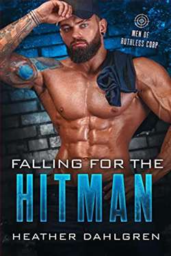 Falling for the Hitman (Men of Ruthless Corp) by Heather Dahlgren