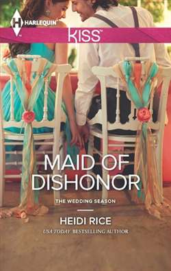 Maid of Dishonor by Heidi Rice