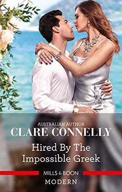 Hired by the Impossible Greek by Clare Connelly