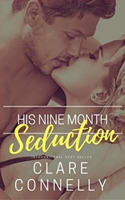 His Nine Month Seduction by Clare Connelly