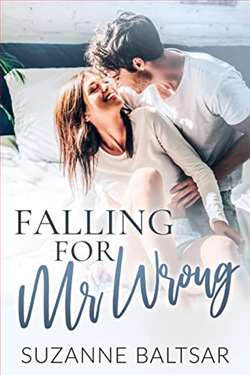 Falling for Mr. Wrong by Suzanne Baltsar