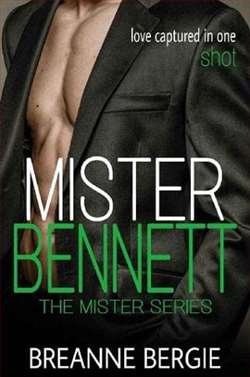 Mister Bennett (Mister 1) by Breanne Bergie