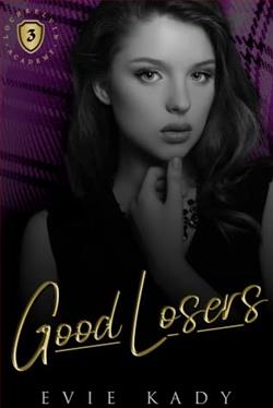 Good Losers (Lochkelvin Academy) by Evie Kady