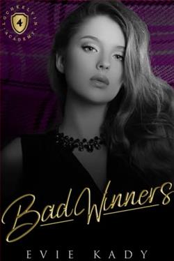 Bad Winners (Lochkelvin Academy) by Evie Kady