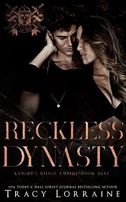 Reckless Dynasty (Knight's Ridge Empire 9) by Tracy Lorraine