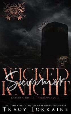 Wicked Summer Knight (Knight's Ridge Empire 0.50) by Tracy Lorraine