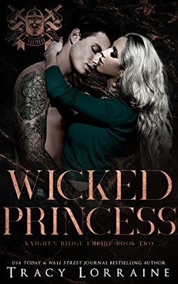 Wicked Princess (Knight's Ridge Empire 2) by Tracy Lorraine