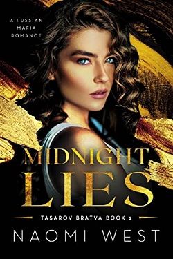 Midnight Lies (Tasarov Bratva 2) by Naomi West