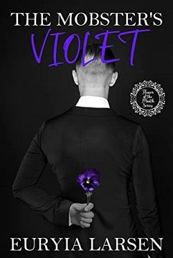 The Mobster’s Violet by Euryia Larsen