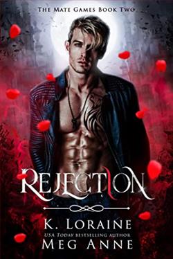 Rejection (The Mate Games 2) by K. Loraine