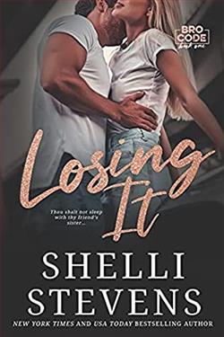 Losing It (Bro Code 1) by Shelli Stevens