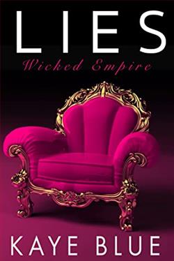 Lies (Wicked Empire 1) by Kaye Blue