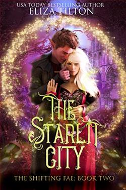 The Starlit City (The Shifting Fae 2) by Eliza Tilton
