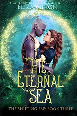 The Eternal Sea (The Shifting Fae 3) by Eliza Tilton