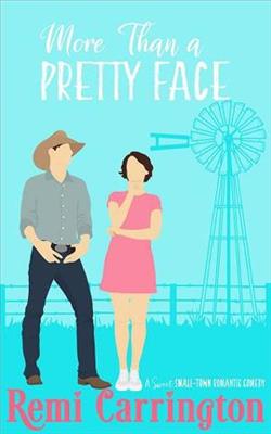 More Than a Pretty Face by Remi Carrington