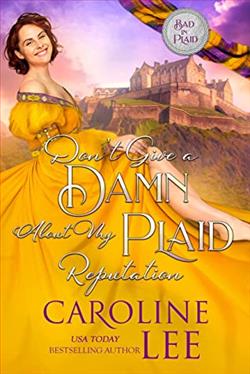 Don't Give A Damn About My Plaid Reputation (Bad in Plaid 4) by Caroline Lee