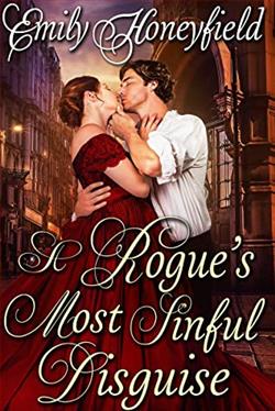 A Rogue's Most Sinful Disguise by Emily Honeyfield