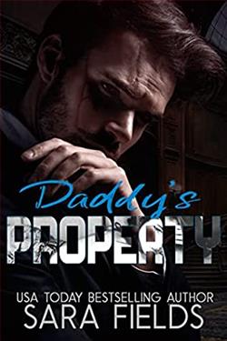 Daddy's Property by Sara Fields