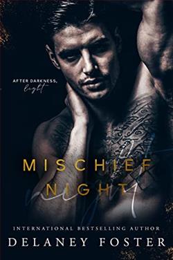 Mischief Night (The Obsidian Brotherhood 1) by Delaney Foster