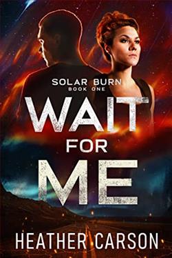 Wait For Me by Heather Carson