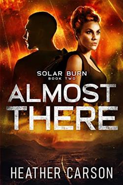 Almost There by Heather Carson