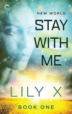 Stay with Me by Lily X
