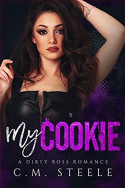 My Cookie (A Dirty Boss Romance 2) by C.M. Steele