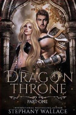 Dragon Throne: Part One by Stephany Wallace