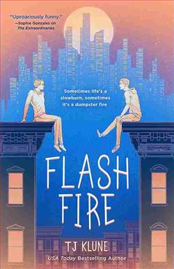 Flash Fire (The Extraordinaries 2) by T.J. Klune