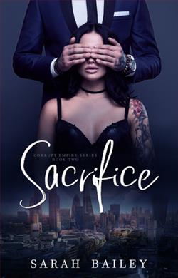 Sacrifice (Corrupt Empire 2) by Sarah Bailey
