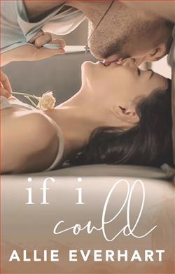 If I Could by Allie Everhart