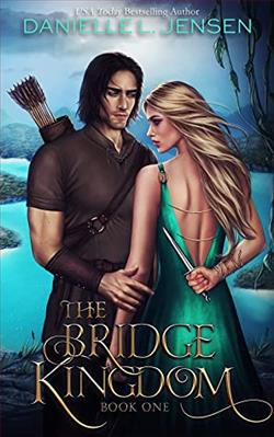 The Bridge Kingdom (The Bridge Kingdom 1) by Danielle L. Jensen