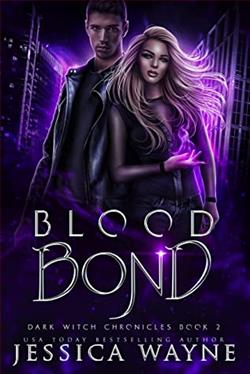 Blood Bond (Dark Witch Chronicles 2) by Jessica Wayne