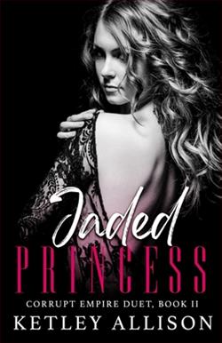Jaded Princess by Ketley Allison