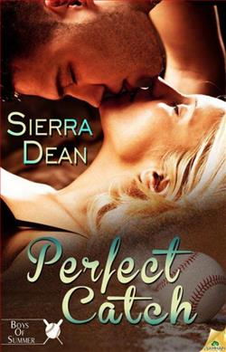 Perfect Catch (Boys of Summer 2) by Sierra Dean