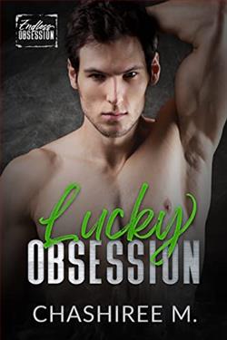 Lucky Obsession by ChaShiree M