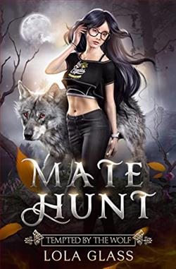 Tempted By the Wolf (Mate Hunt 6) by Lola Glass