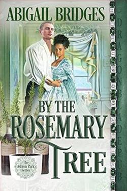 By the Rosemary Tree by Abigail Bridges