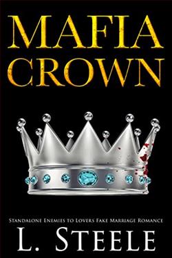 Mafia Crown (Arranged Marriage 5) by L. Steele