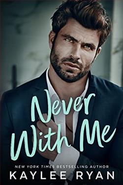 Never with Me by Kaylee Ryan
