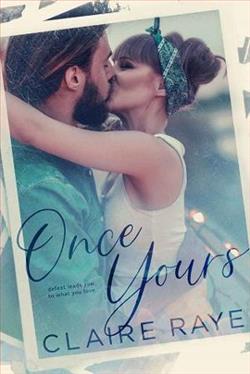 Once Yours (Love & Wine) by Claire Raye