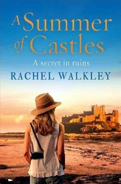 A Summer of Castles by Rachel Walkley