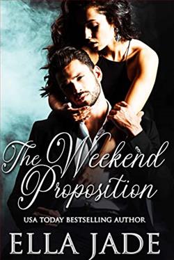 The Weekend Proposition  (The Cannon Brothers 1) by Ella Jade