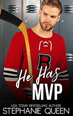 He Has MVP (Boston Brawlers Hockey) by Stephanie Queen