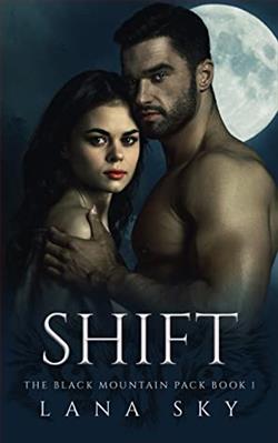 Shift (The Black Mountain Pack 1) by Lana Sky