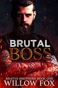 Brutal Boss (Bratva Brothers 1) by Willow Fox