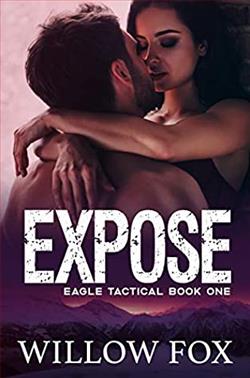Expose (Eagle Tactical 1) by Willow Fox
