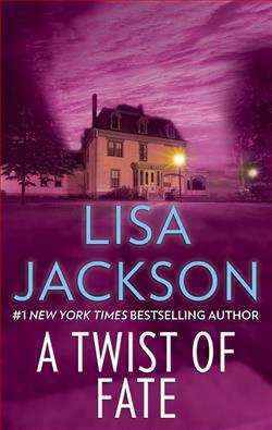 A Twist of Fate by Lisa Jackson