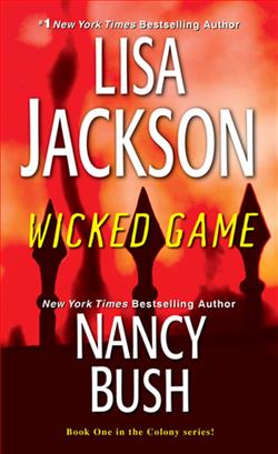 Wicked Game (Wicked) by Lisa Jackson