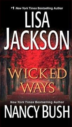 Wicked Ways (Wicked) by Lisa Jackson